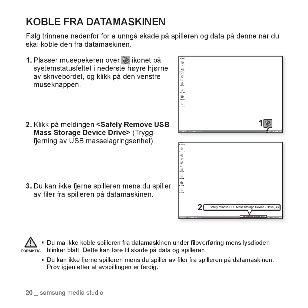 Samsung YP-S2QB/XEE, YP-S2QB/EDC, YP-S2QW/EDC, YP-S2QR/EDC, YP-S2QW/XEE, YP-S2QG/XEE, YP-S2QR/XEE manual Koble FRA Datamaskinen 