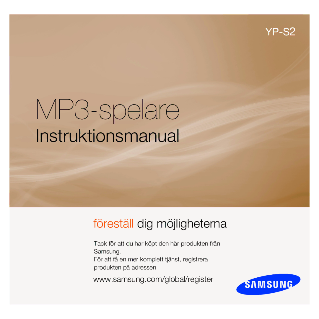 Samsung YP-S2QW/EDC, YP-S2QB/EDC, YP-S2QR/EDC, YP-S2QW/XEE, YP-S2QB/XEE, YP-S2QG/XEE manual MP3-spelare, Instruktionsmanual 