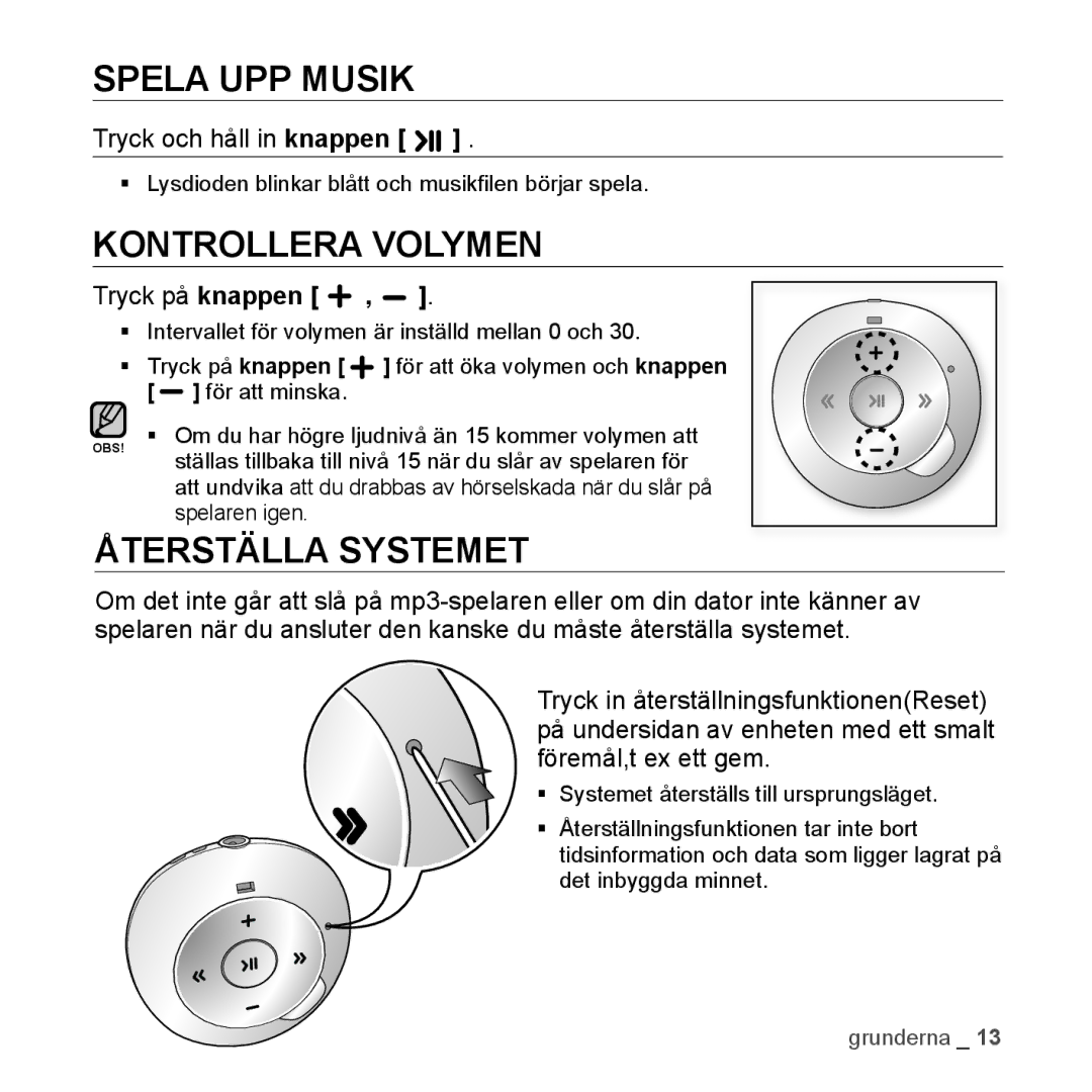 Samsung YP-S2QG/XEE, YP-S2QB/EDC, YP-S2QW/EDC, YP-S2QR/EDC manual Spela UPP Musik, Kontrollera Volymen, Återställa Systemet 