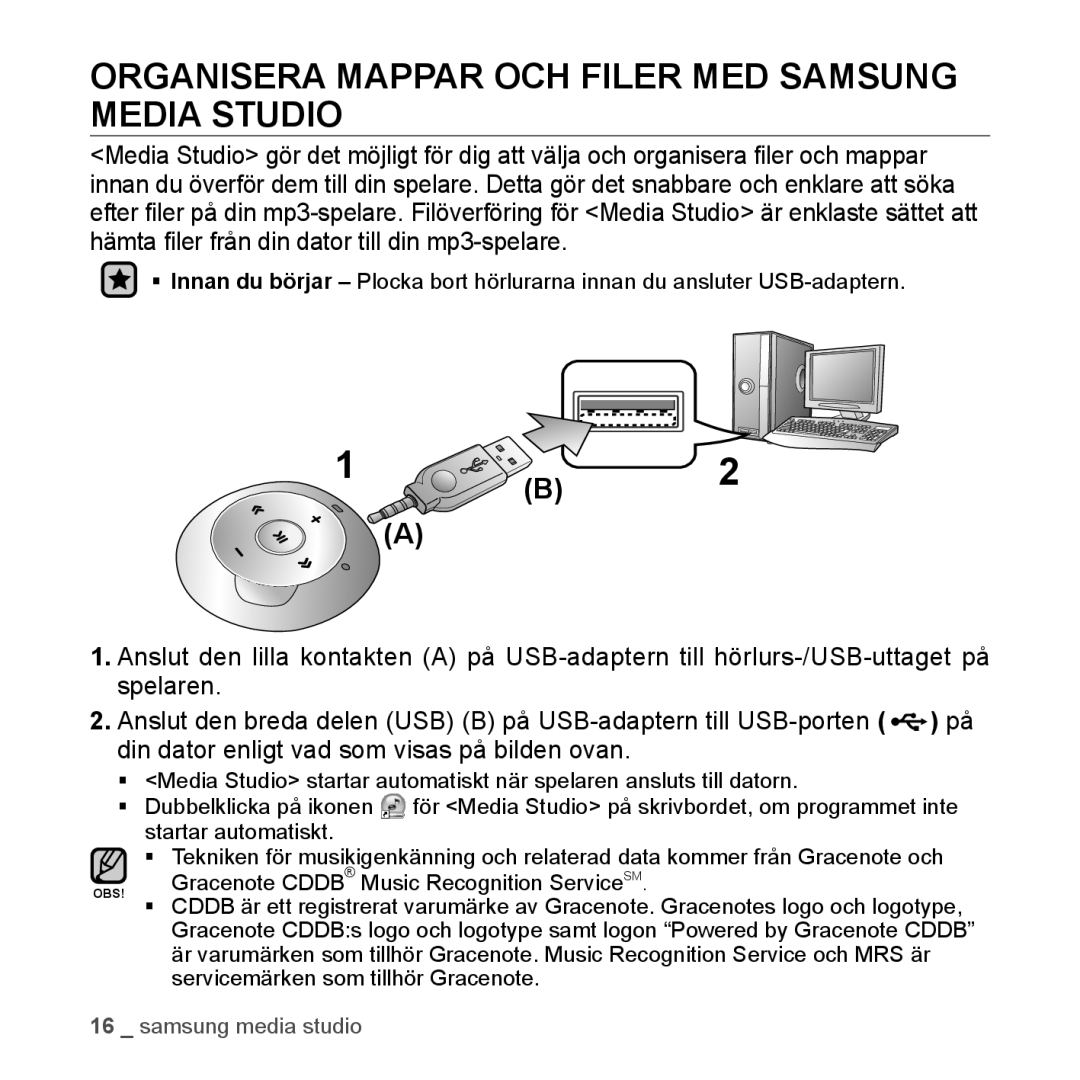 Samsung YP-S2QB/EDC, YP-S2QW/EDC, YP-S2QR/EDC, YP-S2QW/XEE, YP-S2QB/XEE Organisera Mappar OCH Filer MED Samsung Media Studio 