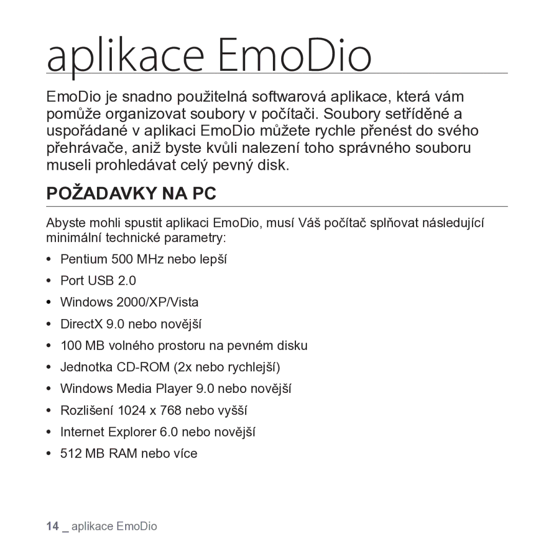 Samsung YP-S2ZB/EDC, YP-S2QB/EDC, YP-S2ZR/EDC, YP-S2ZW/EDC manual Aplikace EmoDio, Požadavky NA PC 