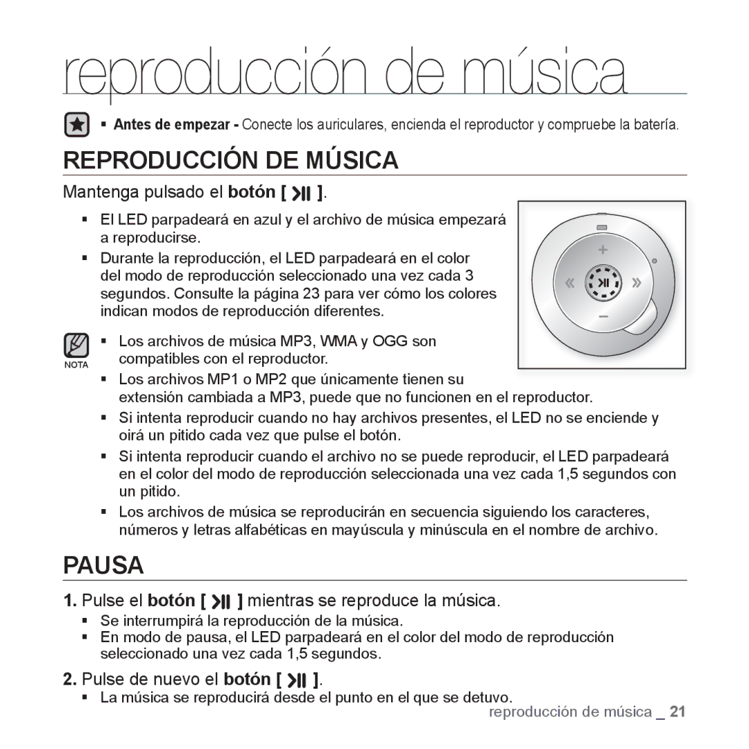 Samsung YP-S2ZW/EDC, YP-S2QB/EDC, YP-S2ZR/EDC, YP-S2ZU/EDC, YP-S2ZB/EDC, YP-S2QW/EDC, YP-S2QU/EDC Reproducción de música, Pausa 