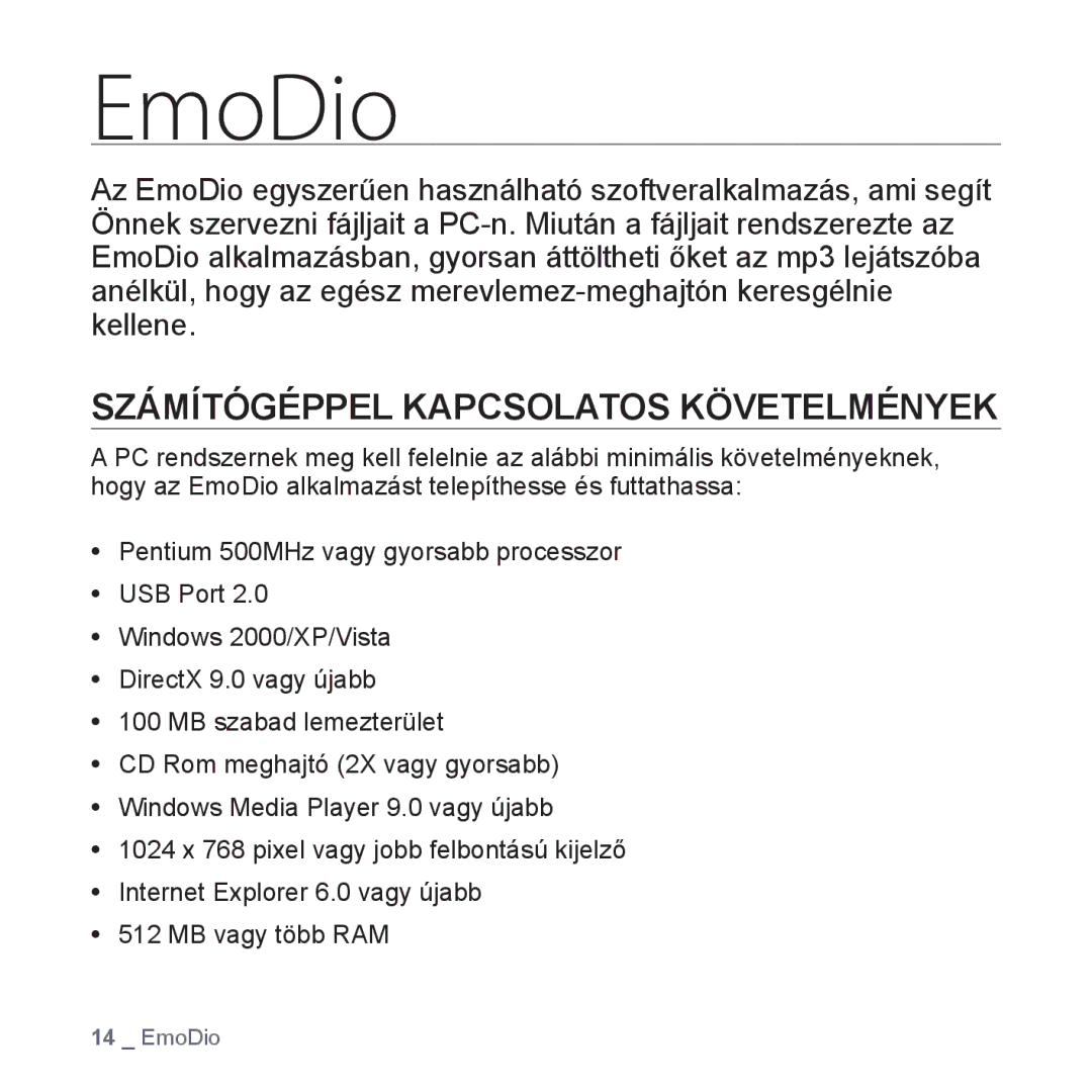 Samsung YP-S2ZB/EDC, YP-S2QB/EDC, YP-S2ZR/EDC, YP-S2ZU/EDC, YP-S2QW/EDC manual EmoDio, Számítógéppel Kapcsolatos Követelmények 