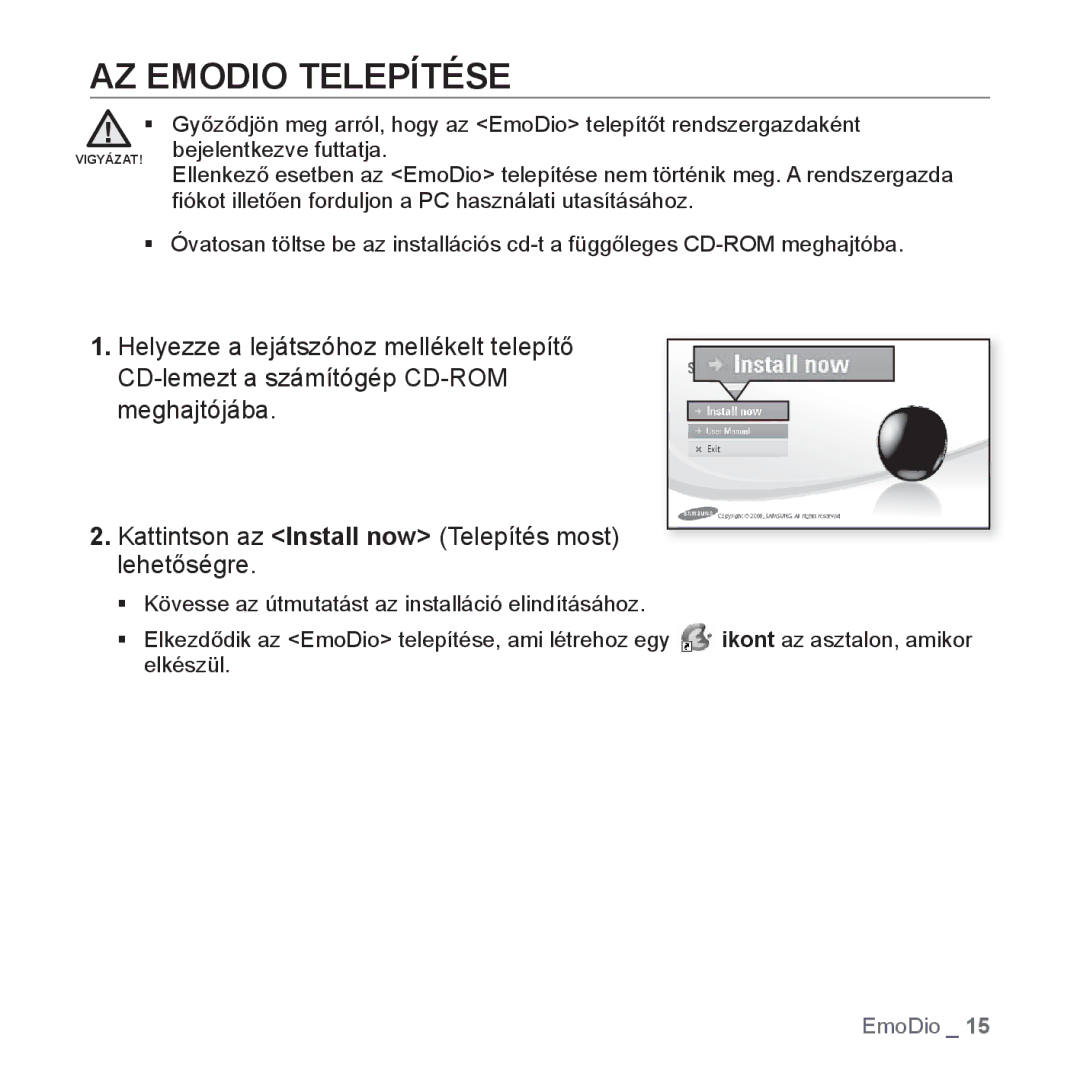 Samsung YP-S2QW/EDC, YP-S2QB/EDC, YP-S2ZR/EDC, YP-S2ZU/EDC, YP-S2ZB/EDC, YP-S2QU/EDC, YP-S2ZG/EDC manual AZ Emodio Telepítése 