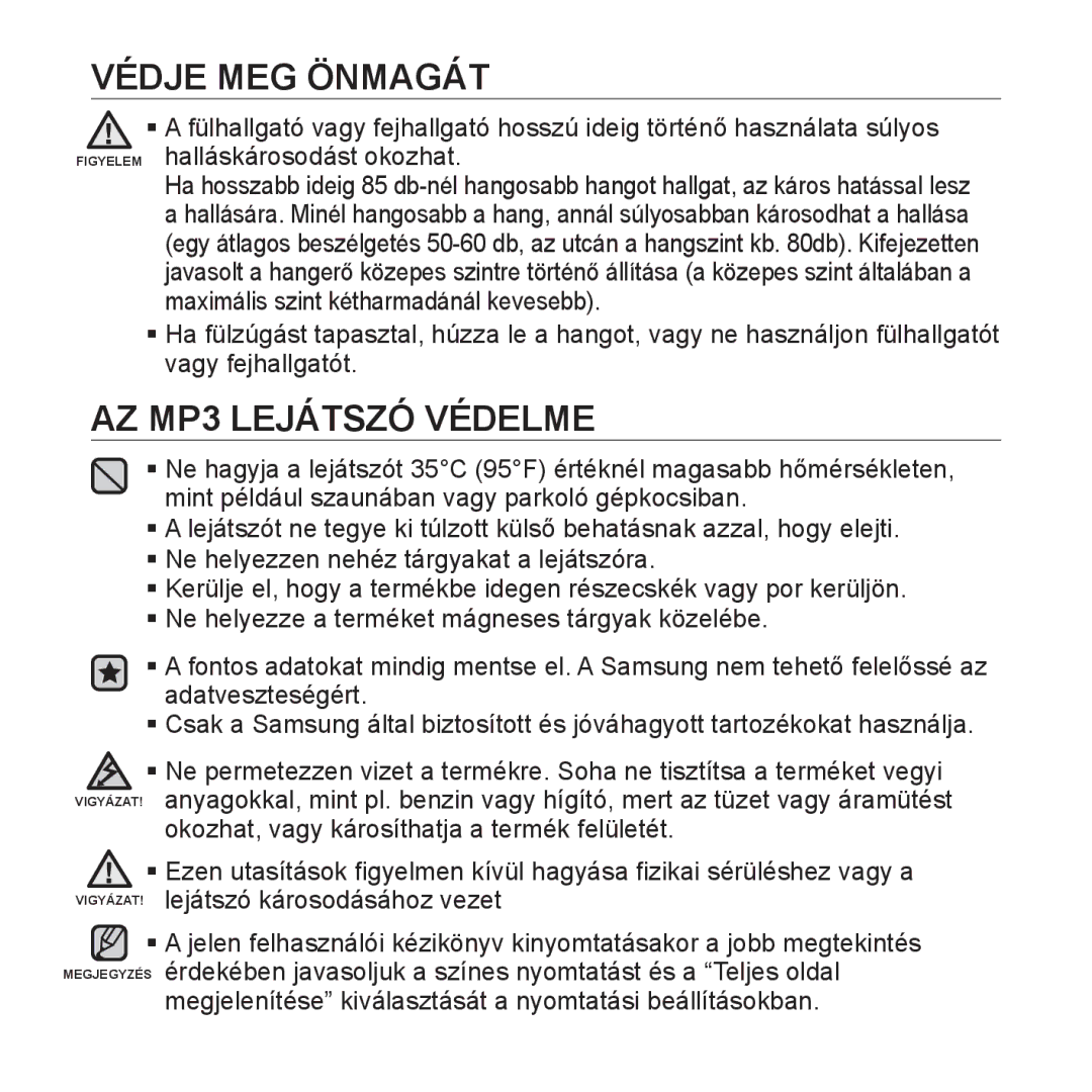 Samsung YP-S2QU/EDC, YP-S2QB/EDC, YP-S2ZR/EDC, YP-S2ZU/EDC, YP-S2ZB/EDC, YP-S2QW/EDC, YP-S2ZG/EDC manual AZ MP3 Lejátszó Védelme 