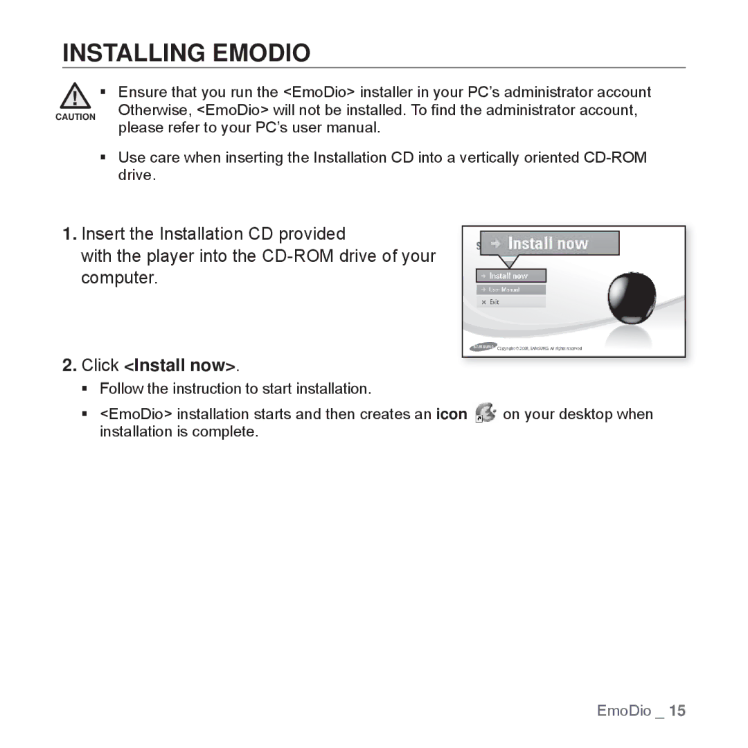 Samsung YP-S2ZW/EDC, YP-S2ZB/XEF, YP-S2QR/XEF, YP-S2QB/XEF, YP-S2QU/XEF, YP-S2QW/XEF manual Installing Emodio, Click Install now 