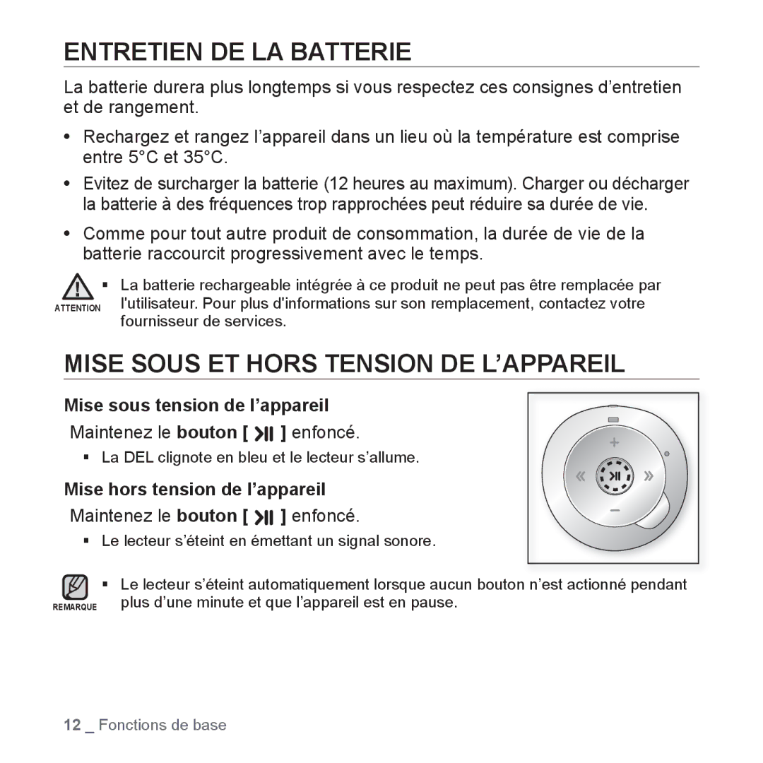 Samsung YP-S2ZB/XEF Entretien DE LA Batterie, Mise Sous ET Hors Tension DE L’APPAREIL, Mise sous tension de l’appareil 