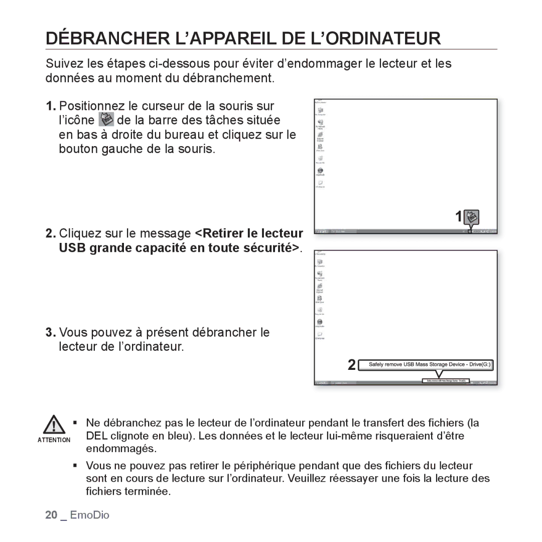 Samsung YP-S2QB/XEF Débrancher L’APPAREIL DE L’ORDINATEUR, Vous pouvez à présent débrancher le lecteur de l’ordinateur 