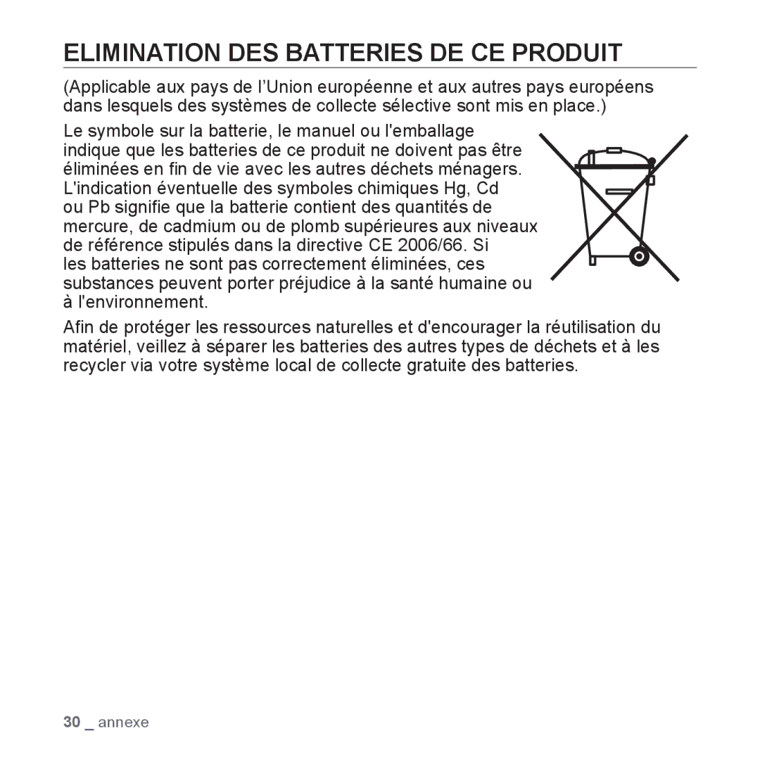 Samsung YP-S2ZB/XEF manual Elimination DES Batteries DE CE Produit, Le symbole sur la batterie, le manuel ou lemballage 