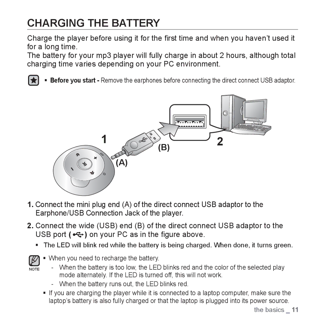 Samsung YP-S2ZW/XSV, YP-S2ZG/XSV, YP-S2QG/XSV, YP-S2ZB/XSV, YP-S2QU/XSV, YP-S2ZR/XSV, YP-S2QB/XSV manual Charging the Battery 