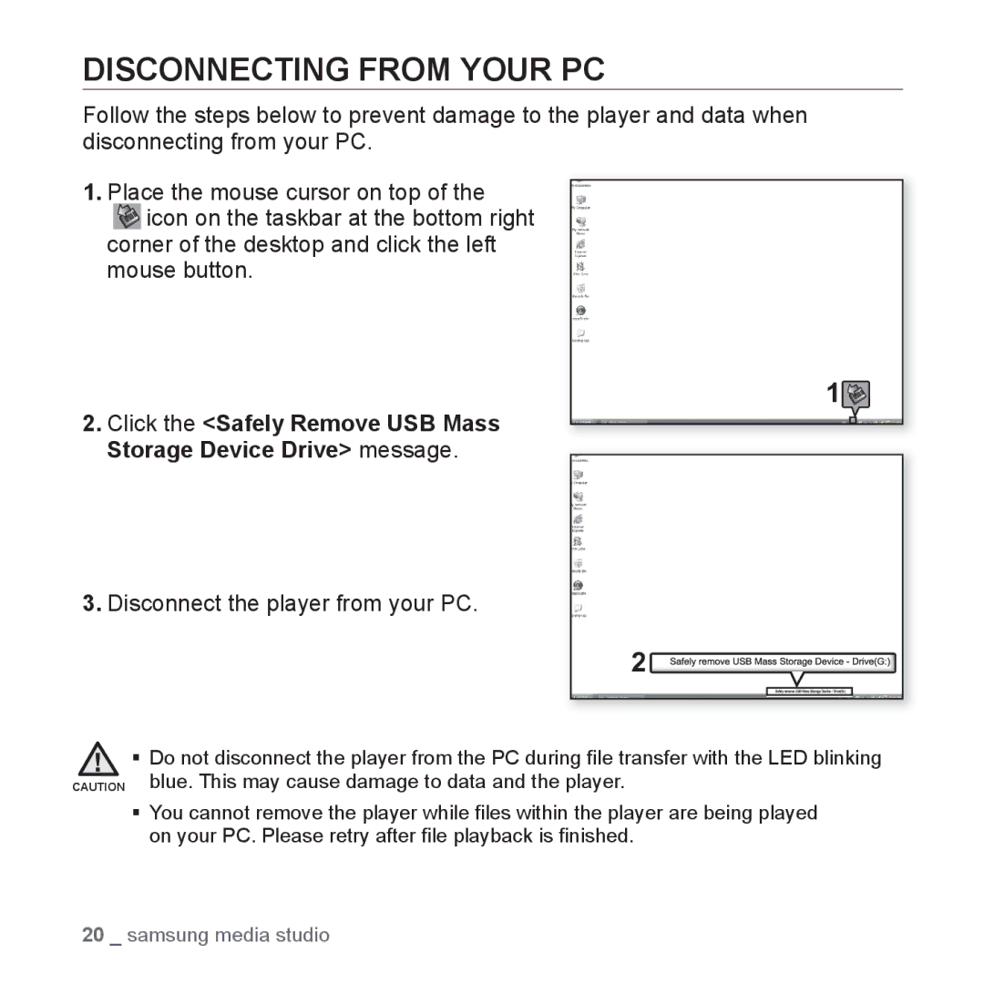 Samsung YP-S2ZG/XSV, YP-S2ZW/XSV, YP-S2QG/XSV, YP-S2ZB/XSV Disconnecting from Your PC, Disconnect the player from your PC 