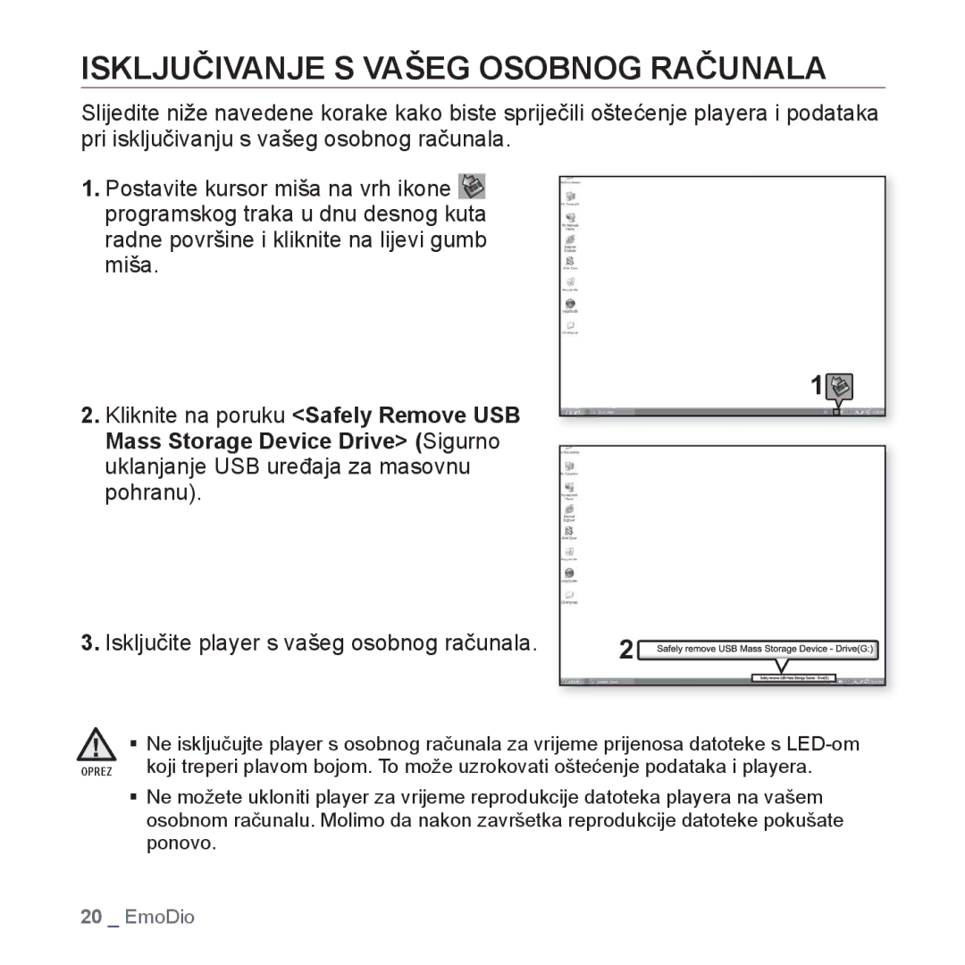 Samsung YP-S2ZR/EDC, YP-S2ZU/EDC, YP-S2ZB/EDC, YP-S2ZG/EDC, YP-S2ZW/EDC manual Isključivanje S Vašeg Osobnog Računala 