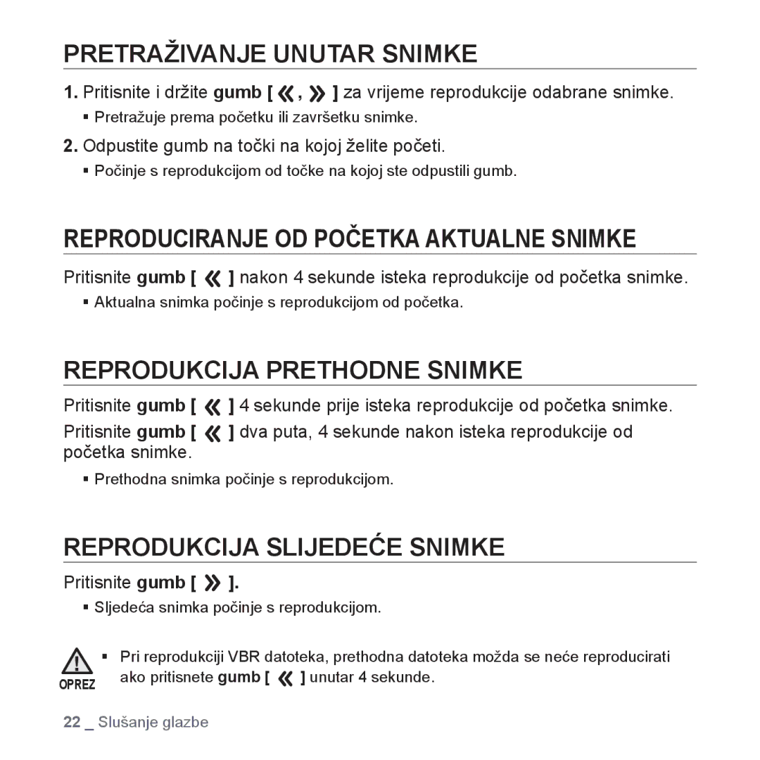 Samsung YP-S2ZB/EDC Pretraživanje Unutar Snimke, Reproduciranje OD Početka Aktualne Snimke, Reprodukcija Prethodne Snimke 