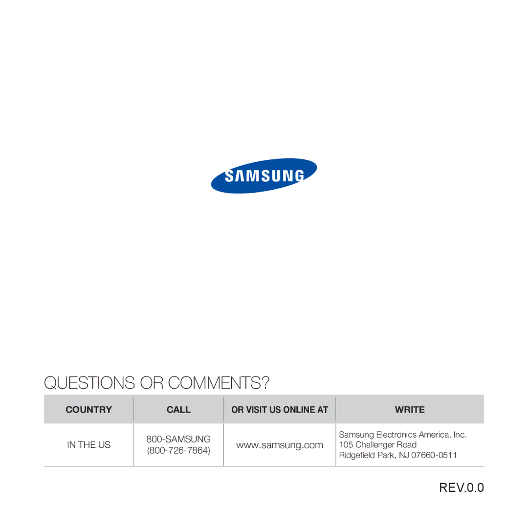 Samsung YP-S3 user manual Questions or COMMENTS?, REV.0.0 