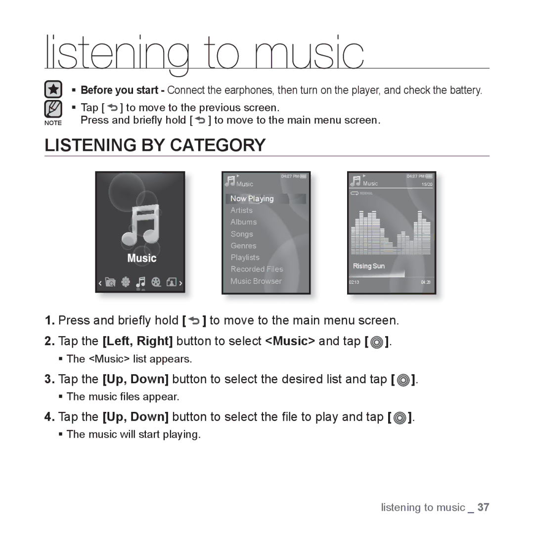 Samsung YP-S3 Listening to music, Listening by Category, Tap the Up, Down button to select the desired list and tap 