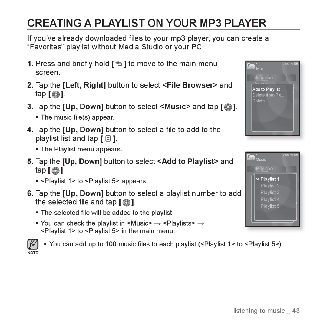 Samsung YP-S3 user manual Creating a Playlist on Your MP3 Player, Tap the Up, Down button to select Music and tap 