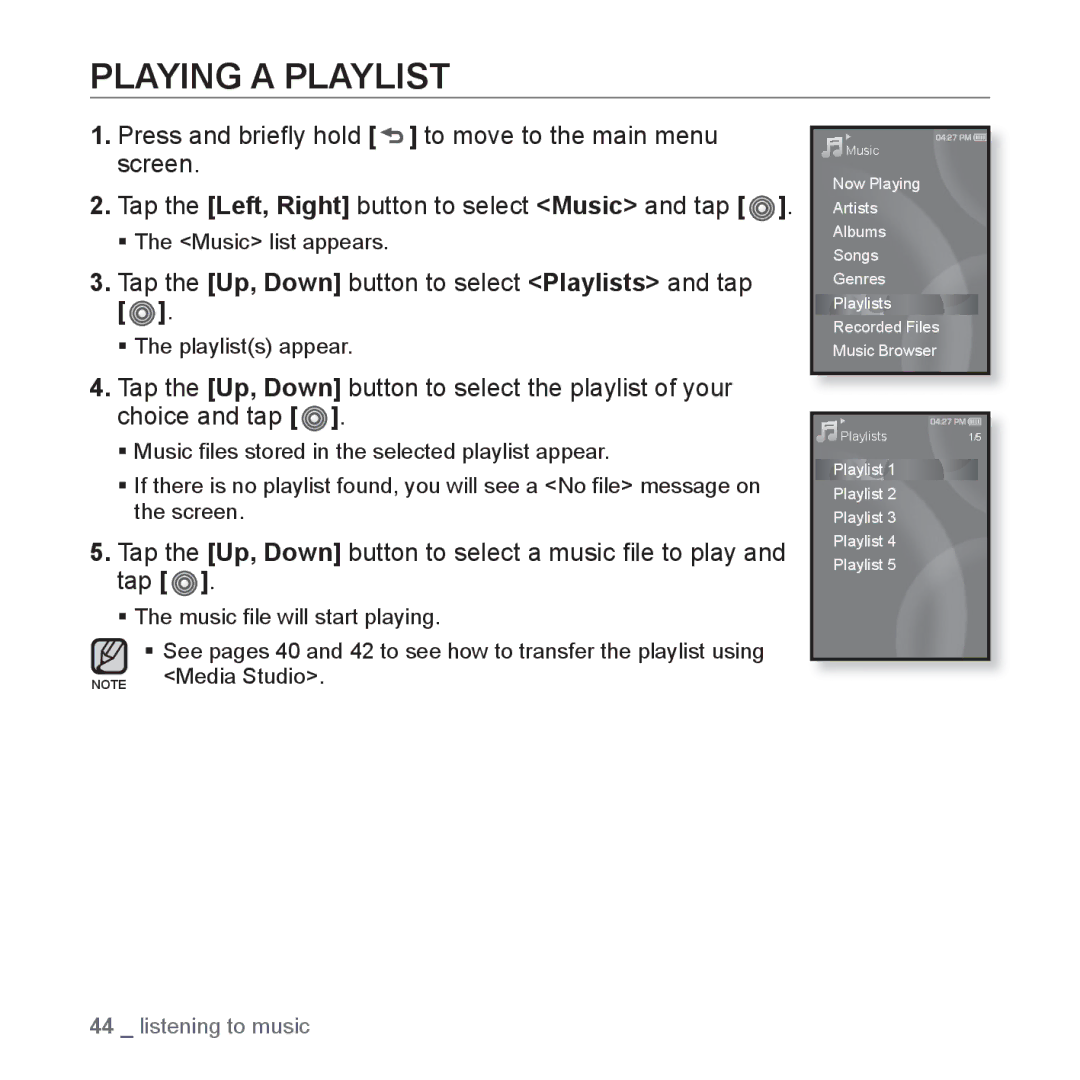 Samsung YP-S3 user manual Playing a Playlist, Tap the Up, Down button to select Playlists and tap 