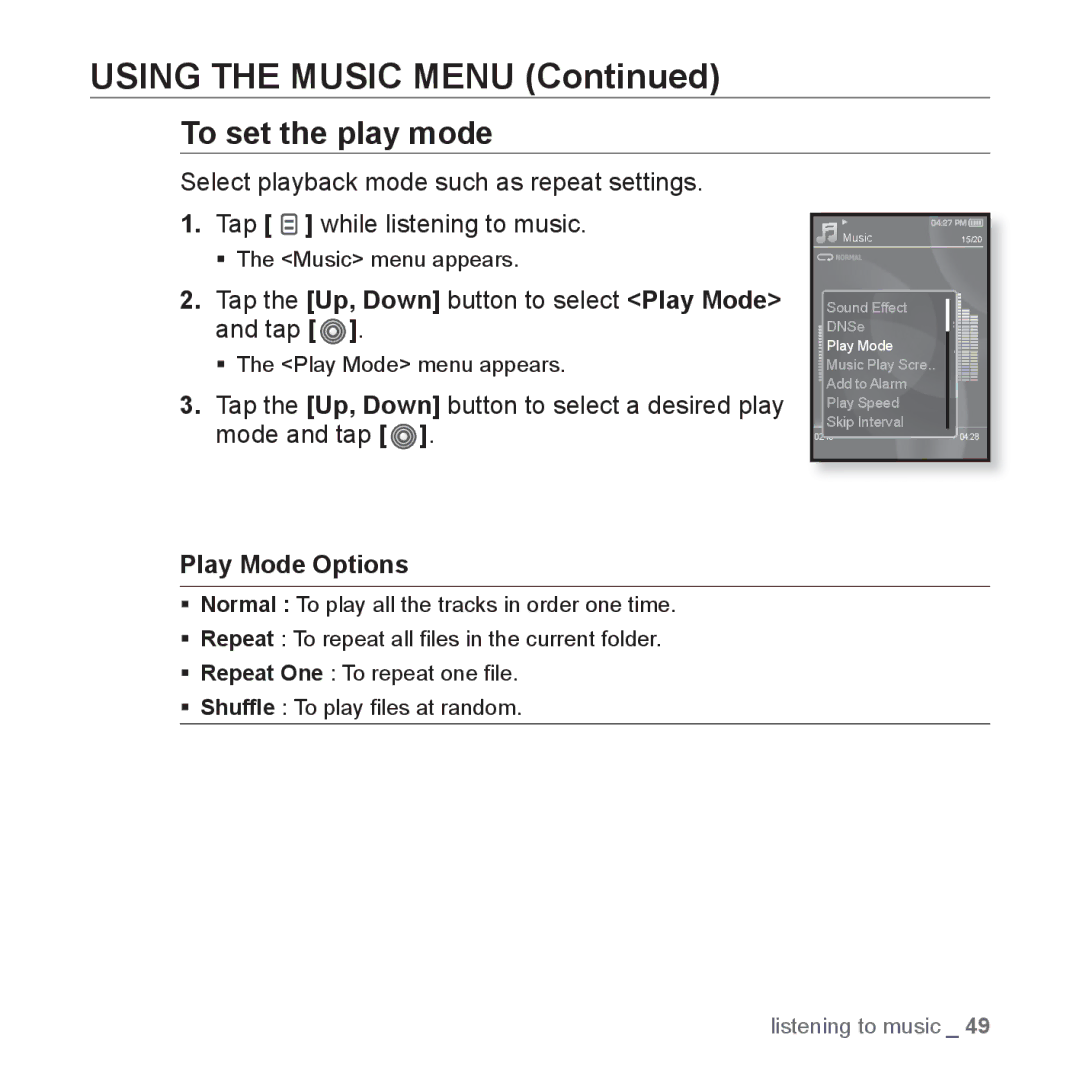 Samsung YP-S3 user manual To set the play mode, Tap the Up, Down button to select Play Mode and tap, Play Mode Options 