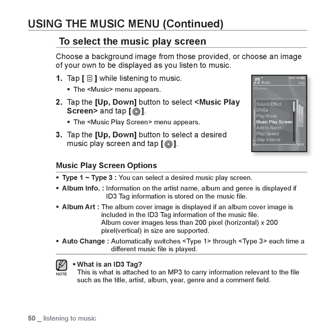 Samsung YP-S3 user manual To select the music play screen, Tap the Up, Down button to select Music Play Screen and tap 