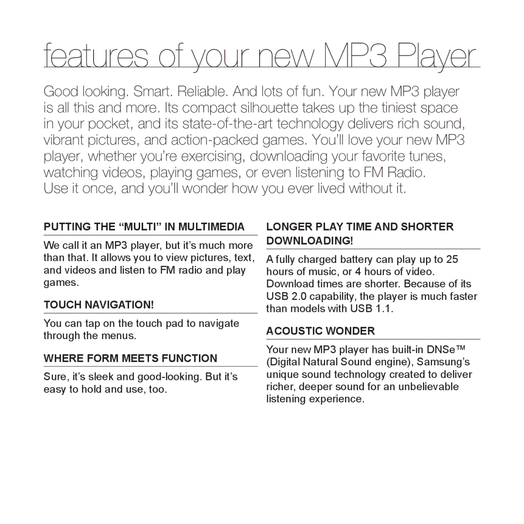 Samsung YP-S3AW/HAC, YP-S3AL/HAC, YP-S3AR/MEA, YP-S3CB/HAC, YP-S3CG/MEA, YP-S3CW/HAC manual Features of your new MP3 Player 