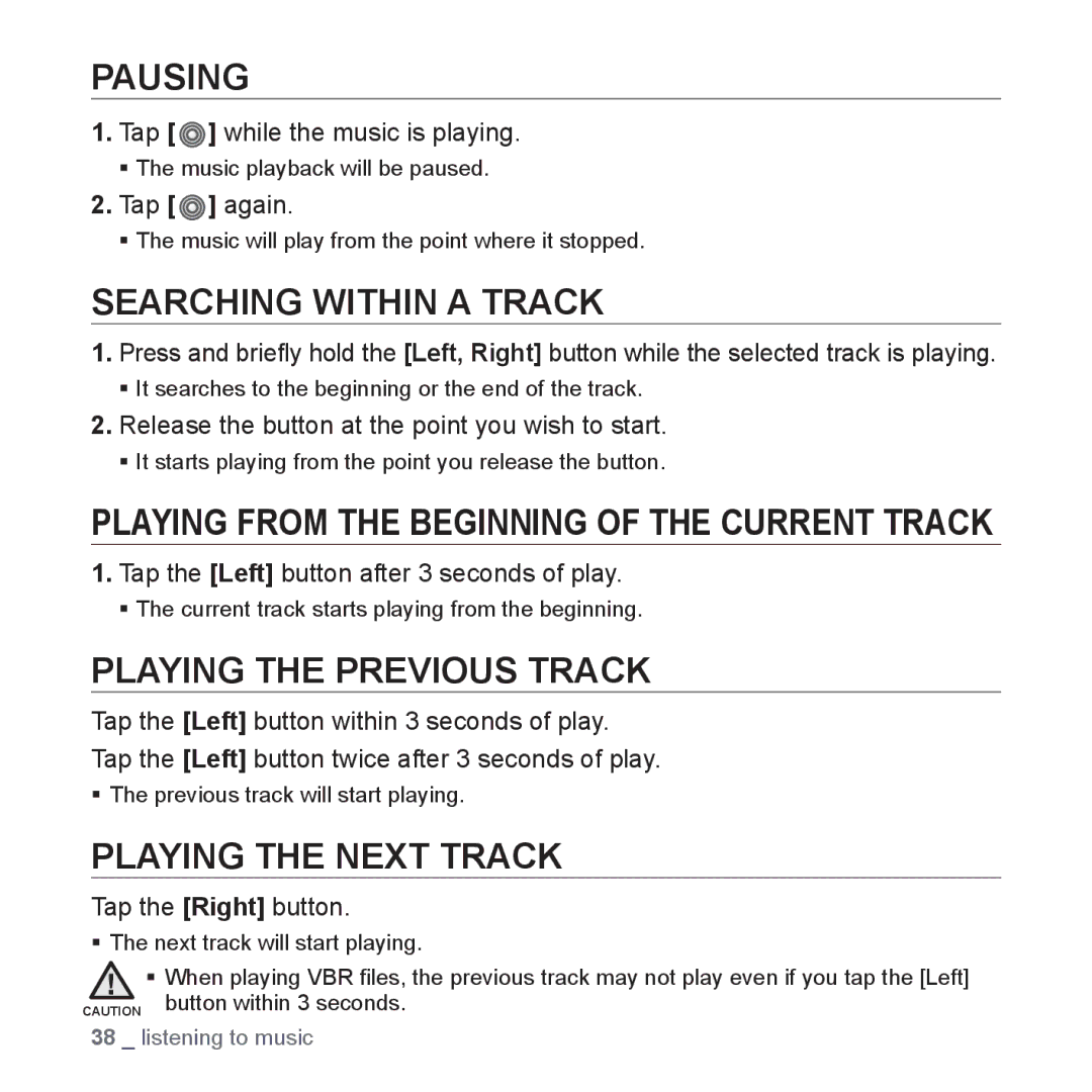 Samsung YP-S3AW/SUN, YP-S3AL/HAC Pausing, Searching Within a Track, Playing the Previous Track, Playing the Next Track 