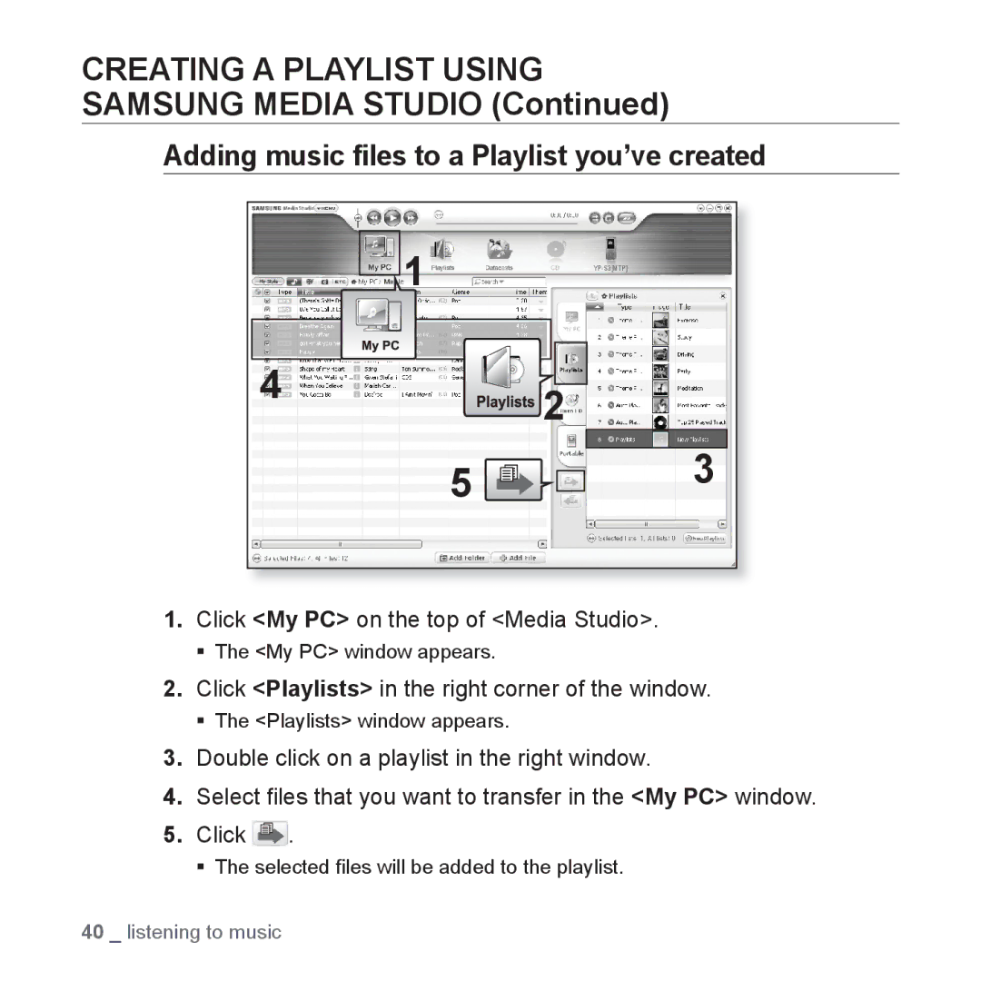 Samsung YP-S3AR/MEA, YP-S3AL/HAC Adding music ﬁles to a Playlist you’ve created, Click My PC on the top of Media Studio 