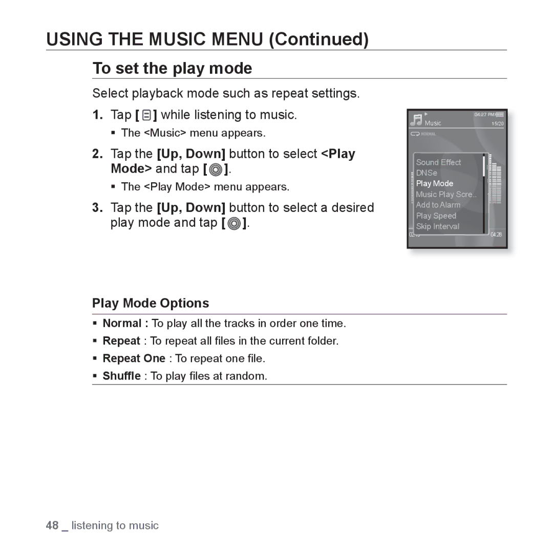 Samsung YP-S3QL/AAW manual To set the play mode, Tap the Up, Down button to select Play Mode and tap, Play Mode Options 