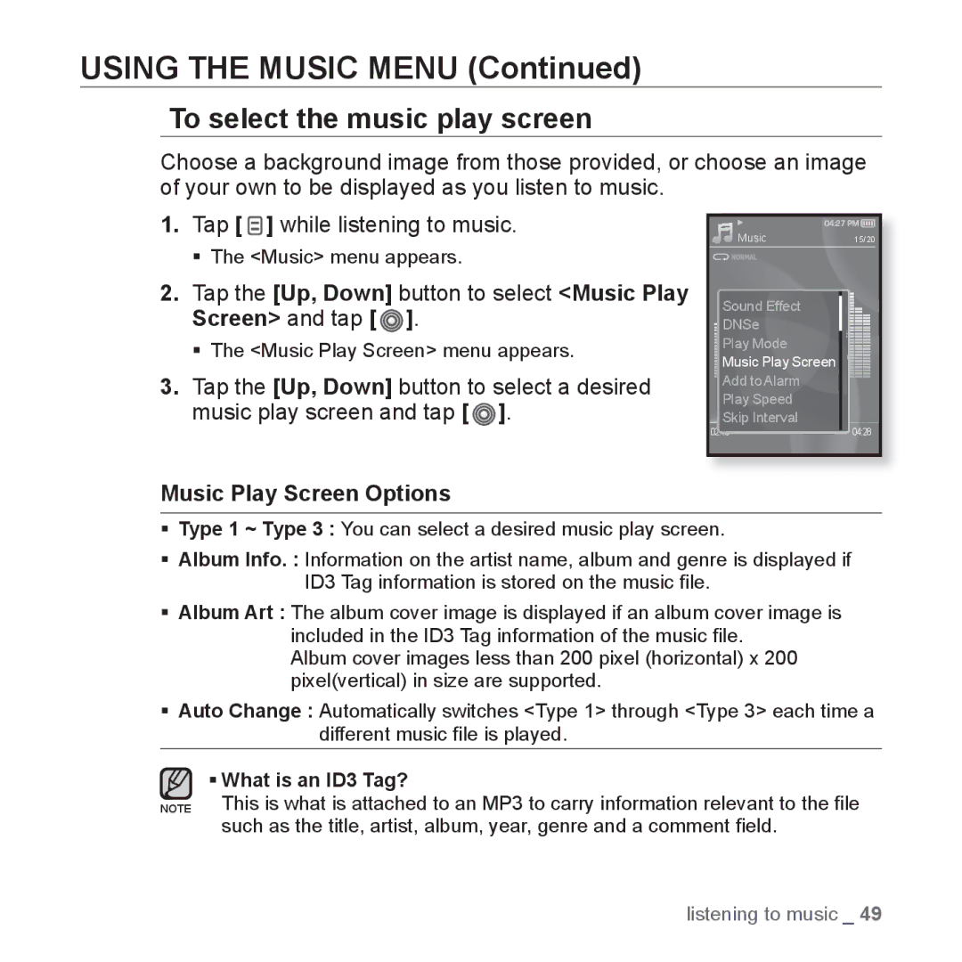 Samsung YP-S3QB/AAW manual To select the music play screen, Tap the Up, Down button to select Music Play Screen and tap 