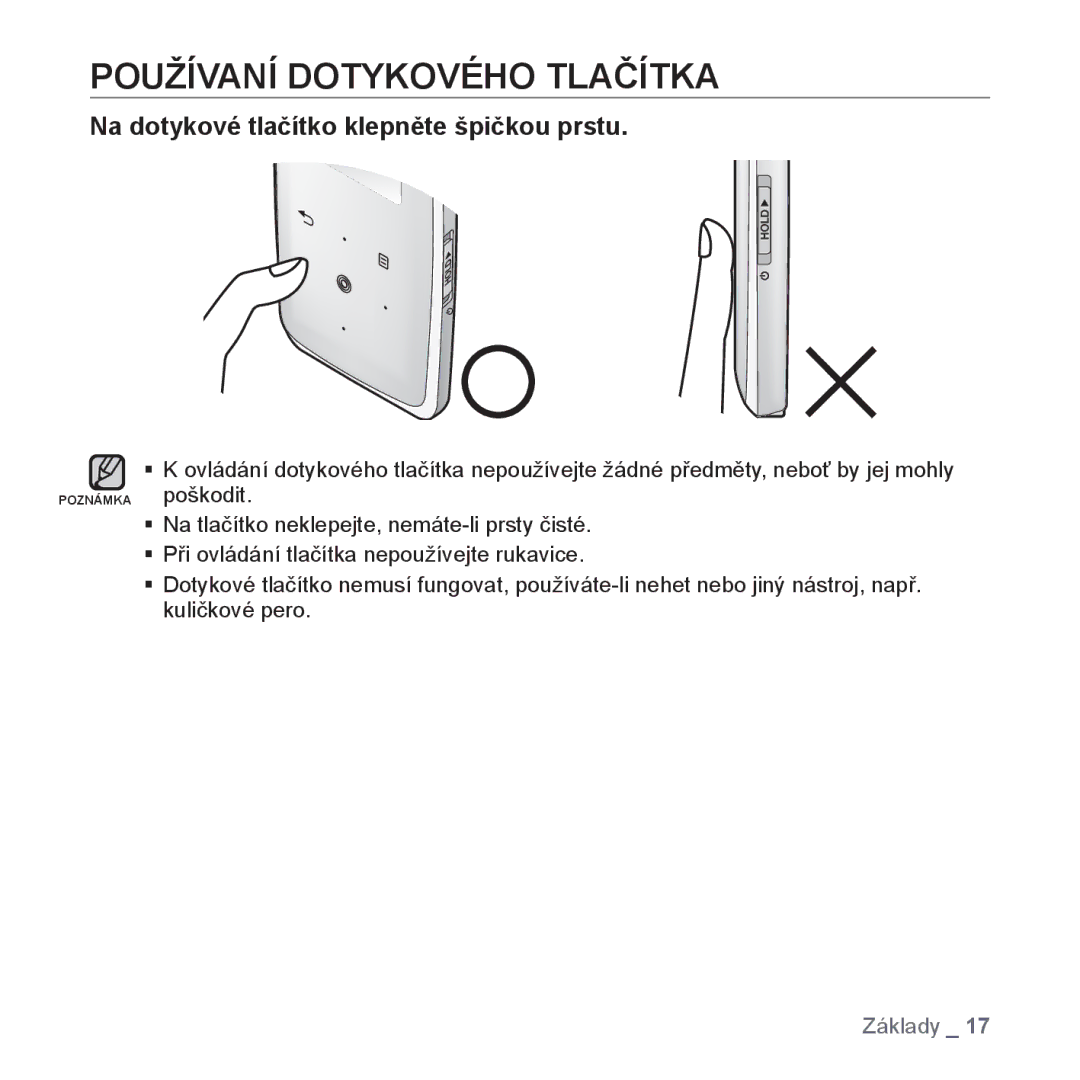 Samsung YP-S3JAB/EDC, YP-S3JAR/EDC, YP-S3JAL/EDC Používaní Dotykového Tlačítka, Na dotykové tlačítko klepněte špičkou prstu 