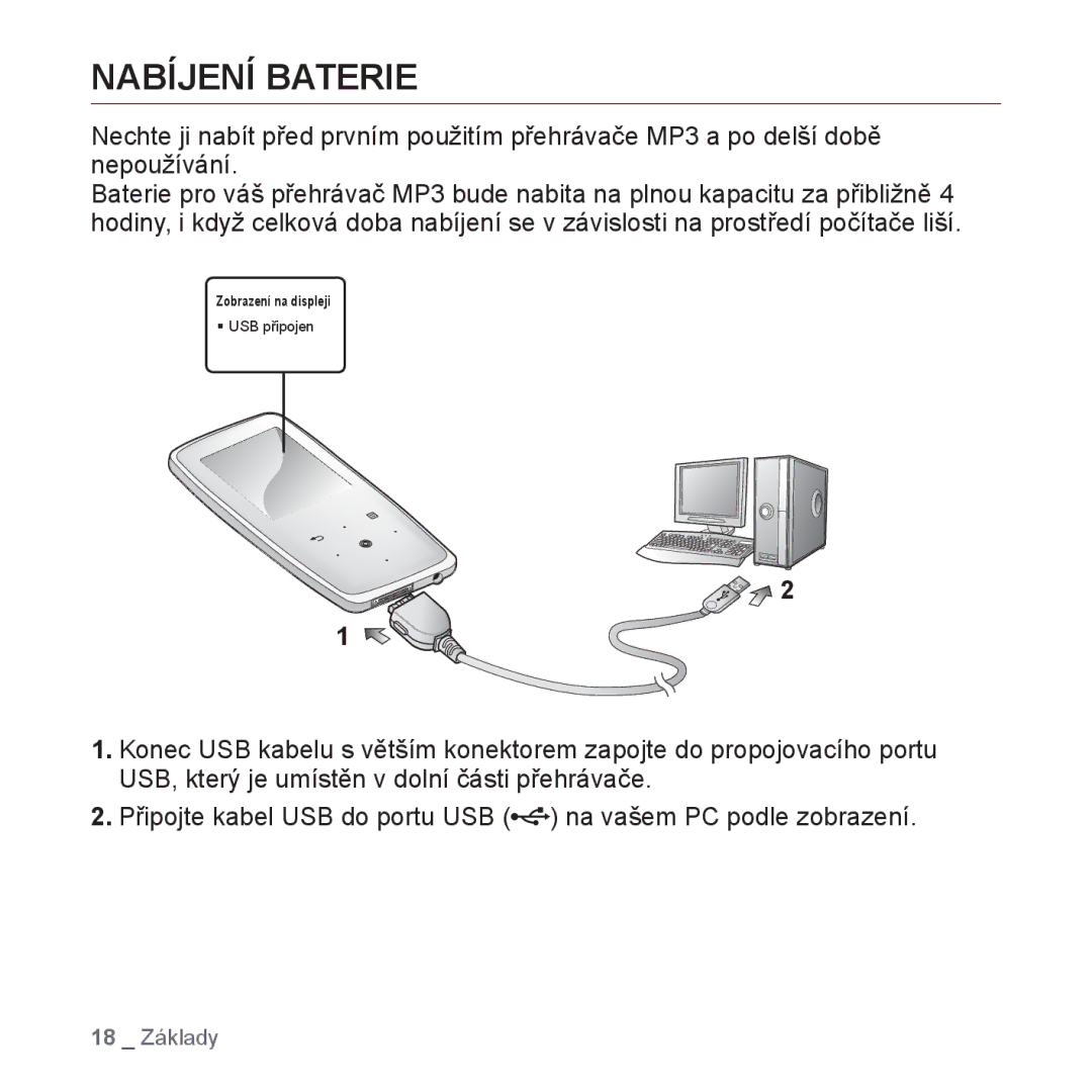 Samsung YP-S3JAR/EDC, YP-S3JAL/EDC, YP-S3JAG/EDC, YP-S3JAW/EDC, YP-S3JQB/EDC, YP-S3JAB/EDC manual Nabíjení Baterie 