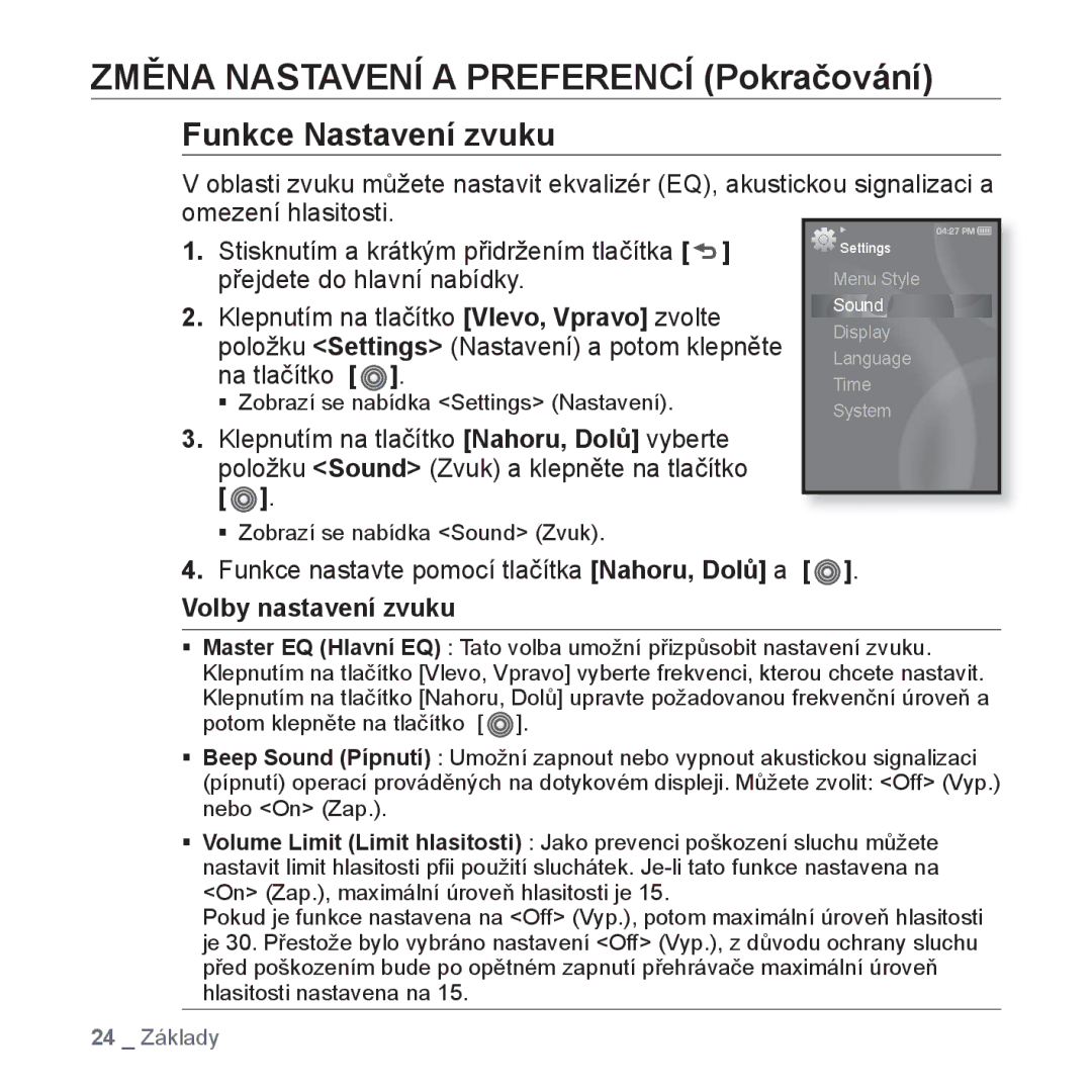 Samsung YP-S3JAR/EDC, YP-S3JAL/EDC Změna Nastavení a Preferencí Pokračování, Funkce Nastavení zvuku, Volby nastavení zvuku 