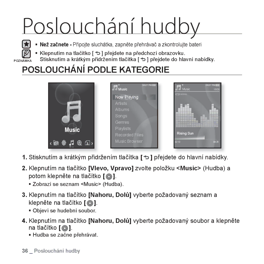 Samsung YP-S3JAR/EDC, YP-S3JAL/EDC, YP-S3JAG/EDC, YP-S3JAW/EDC, YP-S3JQB/EDC Poslouchání hudby, Poslouchání Podle Kategorie 