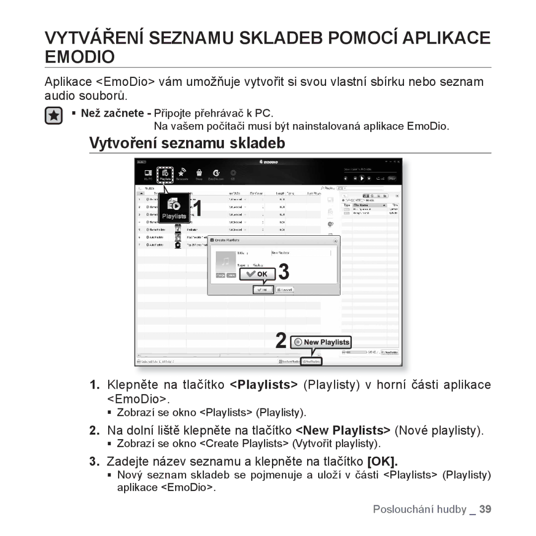 Samsung YP-S3JAW/EDC, YP-S3JAR/EDC manual Vytváření Seznamu Skladeb Pomocí Aplikace Emodio, Vytvoření seznamu skladeb 