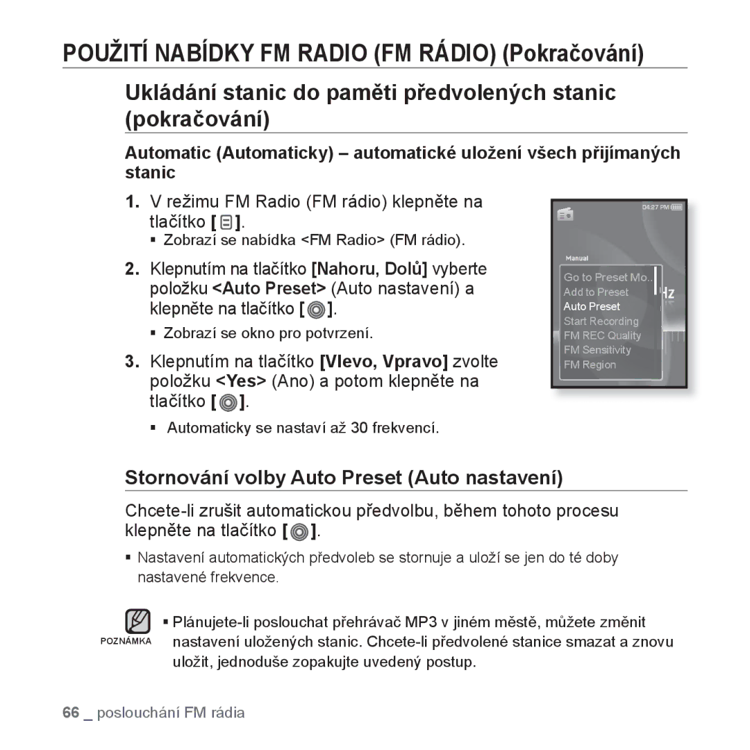 Samsung YP-S3JAR/EDC, YP-S3JAL/EDC, YP-S3JAG/EDC, YP-S3JAW/EDC Ukládání stanic do paměti předvolených stanic pokračování 