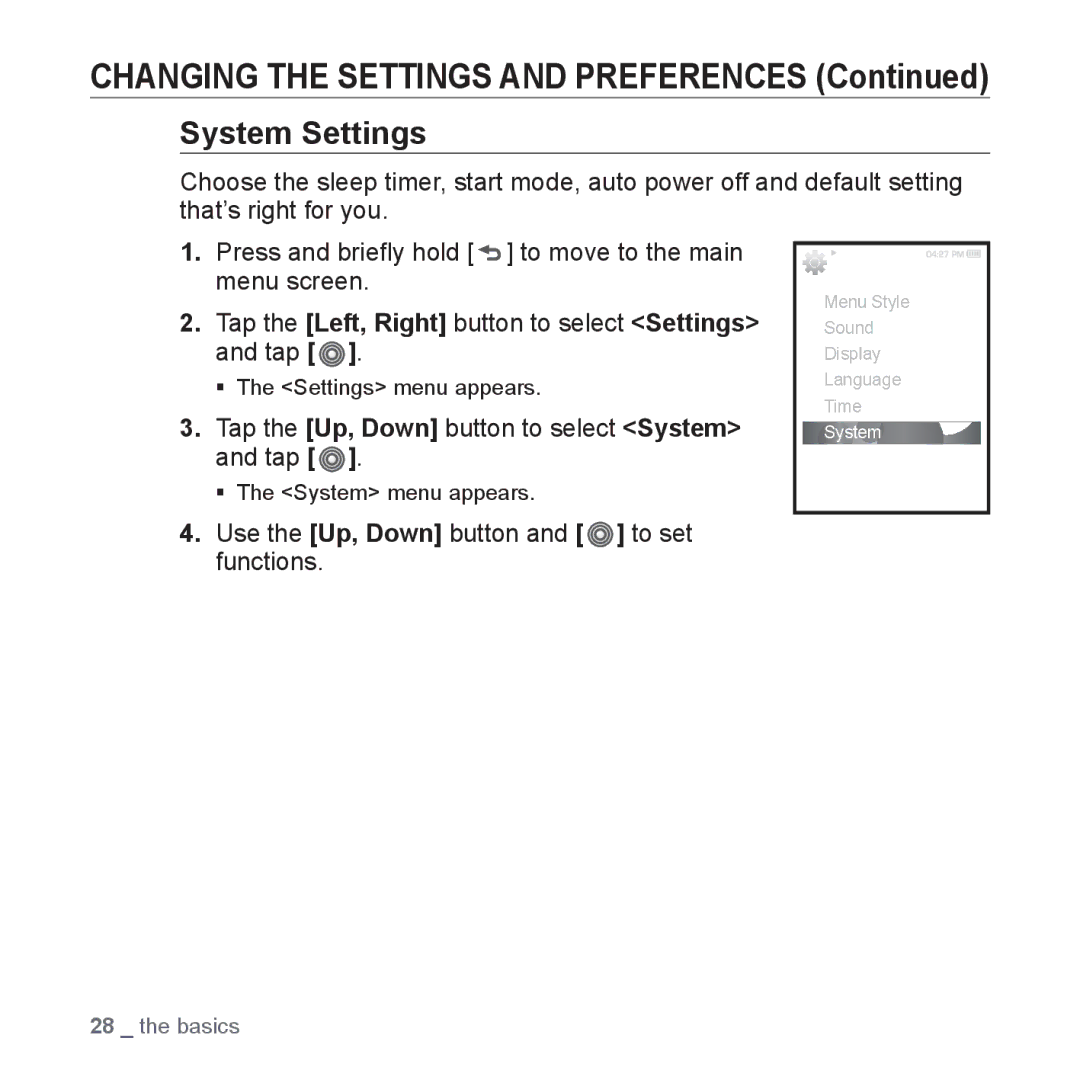 Samsung YP-S3JQB/XEE, YP-S3JCG/XEF, YP-S3JAL/XEF manual System Settings, Tap the Up, Down button to select System and tap 