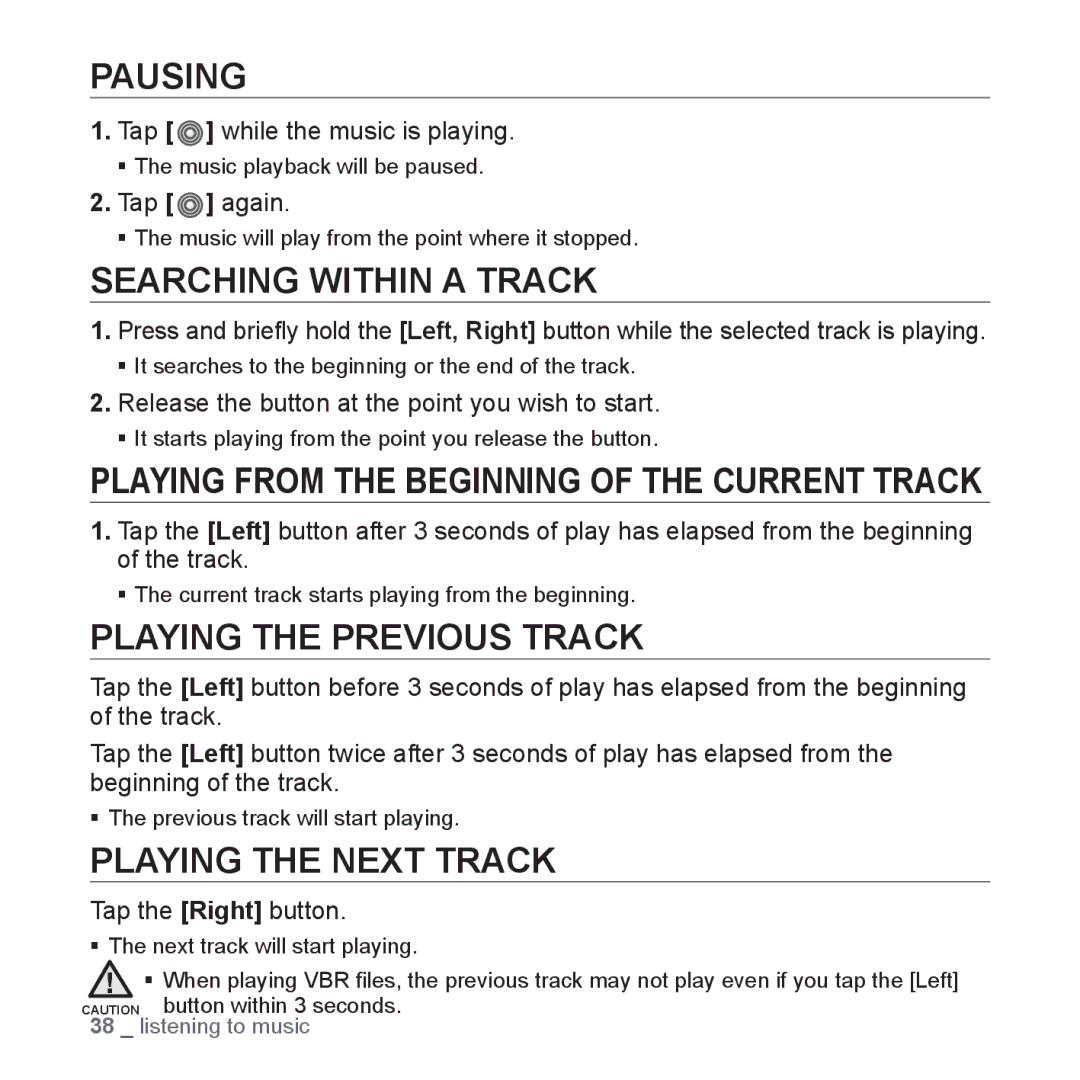 Samsung YP-S3JAR/XEF, YP-S3JCG/XEF Pausing, Searching Within a Track, Playing the Previous Track, Playing the Next Track 