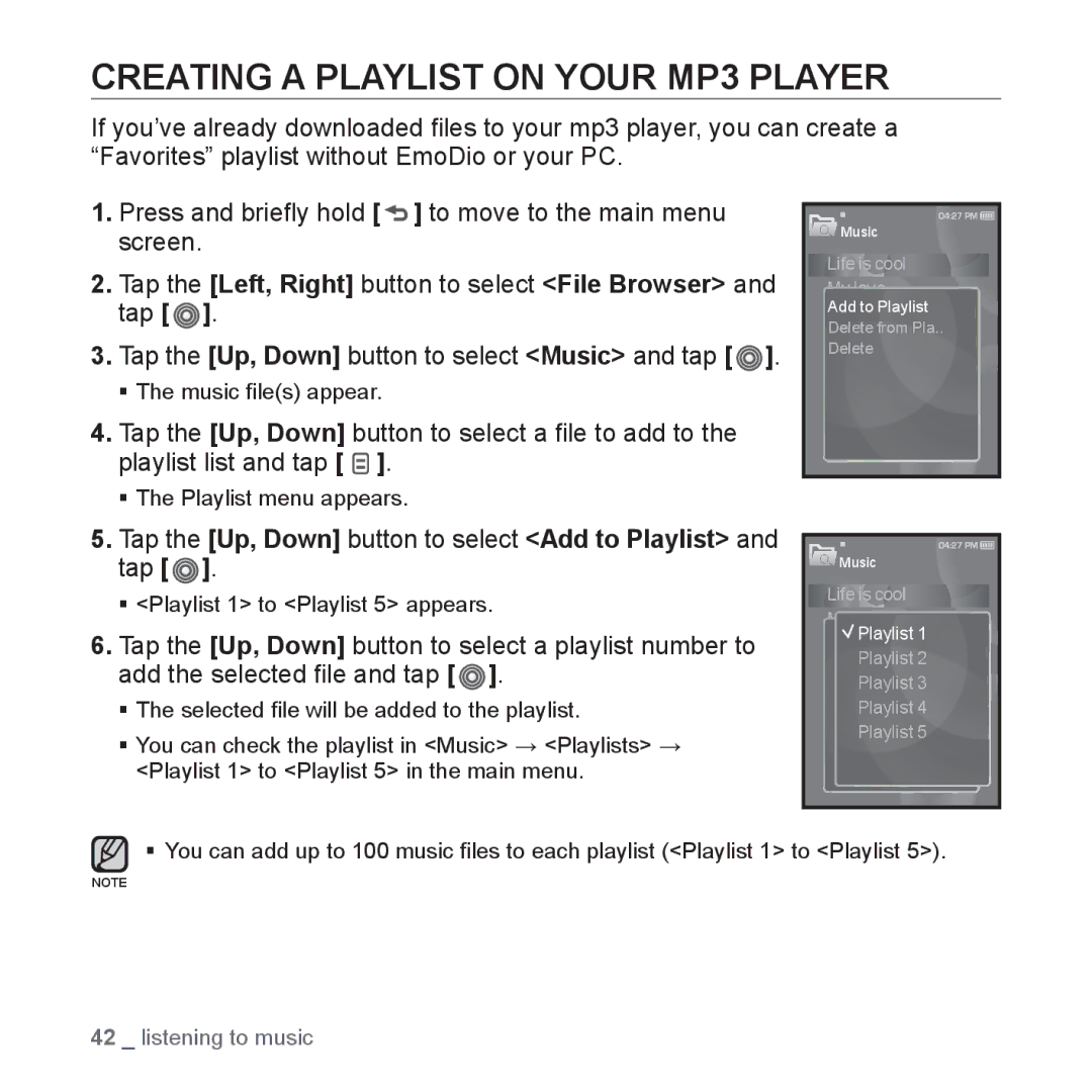 Samsung YP-S3JQL/EDC Creating a Playlist on Your MP3 Player, Tap the Up, Down button to select Add to Playlist and tap 