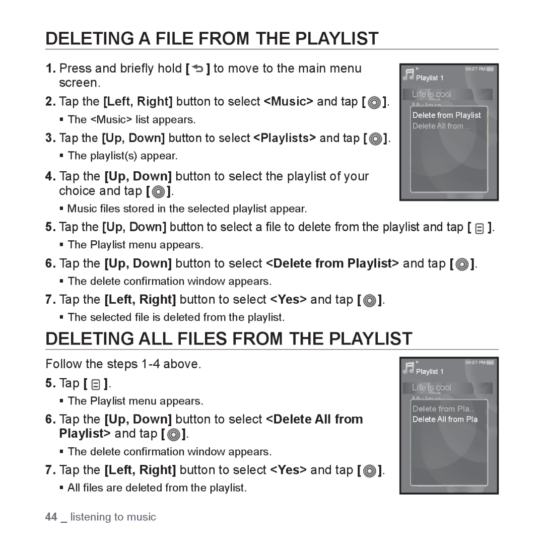 Samsung YP-S3JAR/EDC, YP-S3JCG/XEF, YP-S3JAL/XEF Deleting a File from the Playlist, Deleting ALL Files from the Playlist 