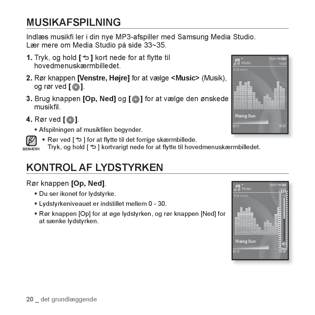 Samsung YP-S3JQB/EDC, YP-S3JAB/EDC, YP-S3JQW/XEE, YP-S3JAR/XEE Musikafspilning, Kontrol AF Lydstyrken, Rør knappen Op, Ned 