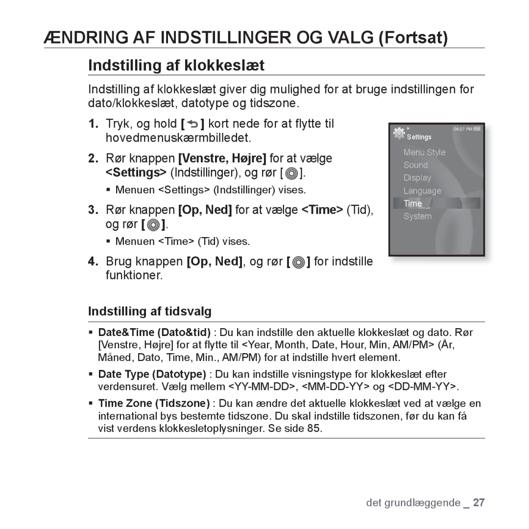 Samsung YP-S3JQG/XEE Indstilling af klokkeslæt, Rør knappen Op, Ned for at vælge Time Tid, og rør, Indstilling af tidsvalg 