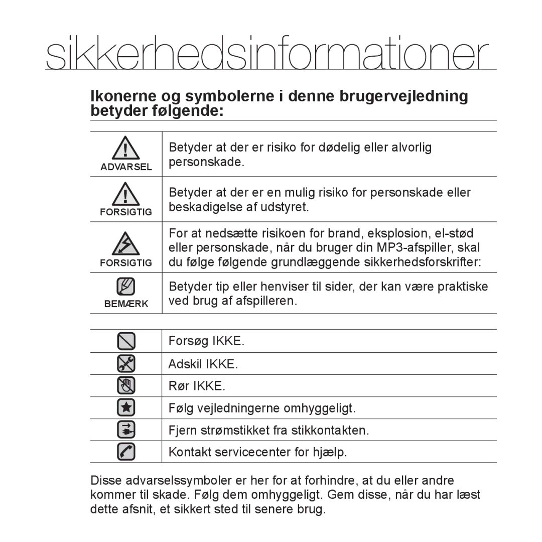 Samsung YP-S3JAR/XEE, YP-S3JQB/EDC, YP-S3JAB/EDC, YP-S3JQW/XEE, YP-S3JAB/XEE, YP-S3JAW/XEE manual Sikkerhedsinformationer 