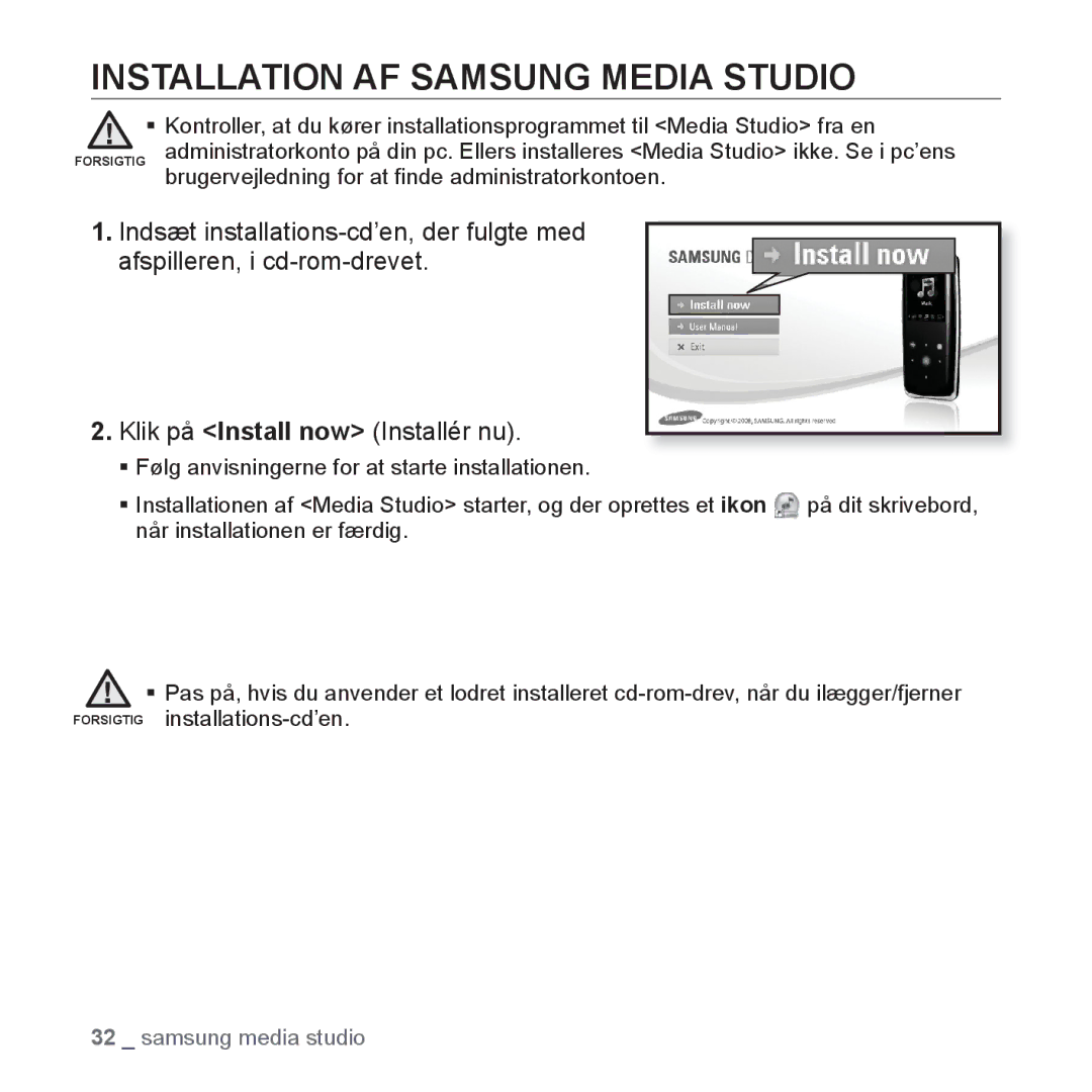 Samsung YP-S3JQW/XEE, YP-S3JQB/EDC Installation AF Samsung Media Studio, Brugervejledning for at ﬁnde administratorkontoen 