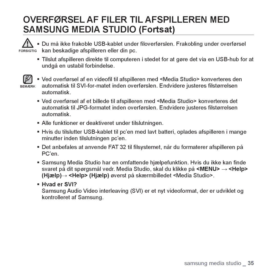 Samsung YP-S3JAW/XEE, YP-S3JQB/EDC, YP-S3JAB/EDC, YP-S3JQW/XEE, YP-S3JAR/XEE, YP-S3JAB/XEE, YP-S3JQB/XEE manual ƒ Hvad er SVI? 