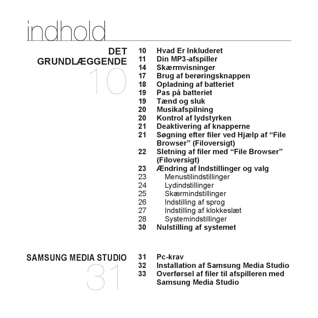 Samsung YP-S3JQB/XEE, YP-S3JQB/EDC, YP-S3JAB/EDC, YP-S3JQW/XEE, YP-S3JAR/XEE, YP-S3JAB/XEE Indhold, Nulstilling af systemet 