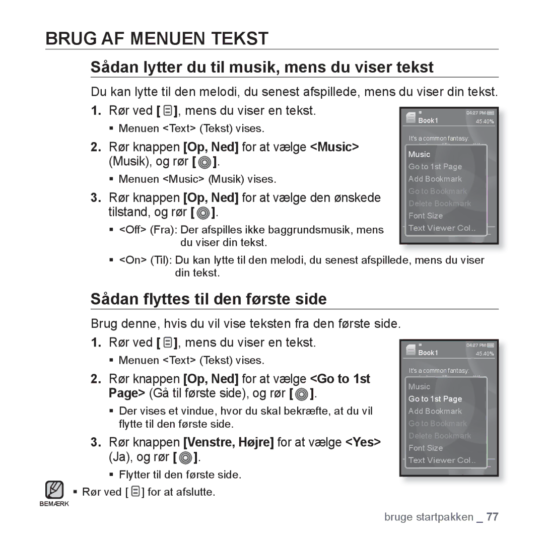 Samsung YP-S3JQG/XEE, YP-S3JQB/EDC, YP-S3JAB/EDC manual Brug AF Menuen Tekst, Sådan lytter du til musik, mens du viser tekst 