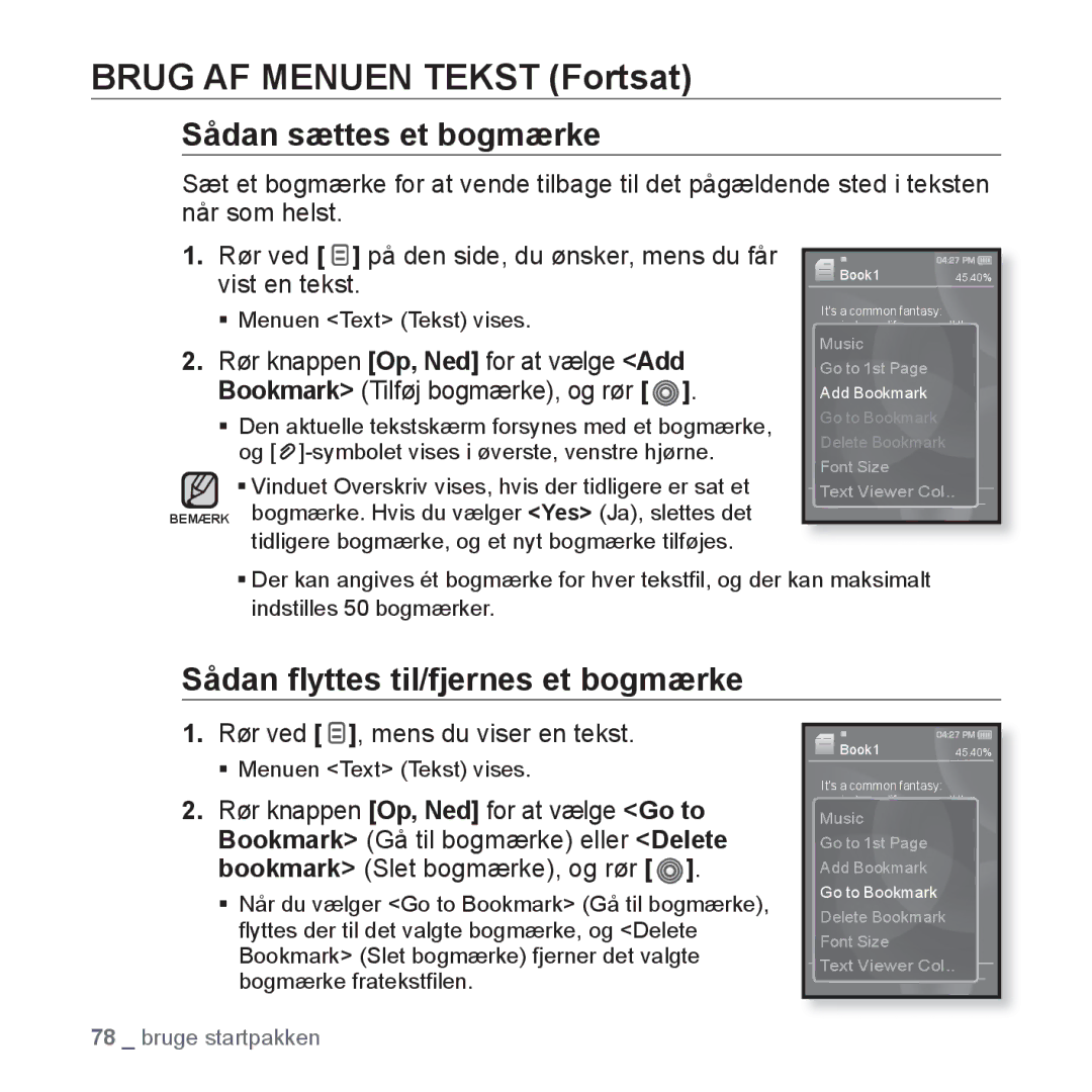 Samsung YP-S3JQL/XEE, YP-S3JQB/EDC, YP-S3JAB/EDC manual Brug AF Menuen Tekst Fortsat, Sådan ﬂyttes til/fjernes et bogmærke 