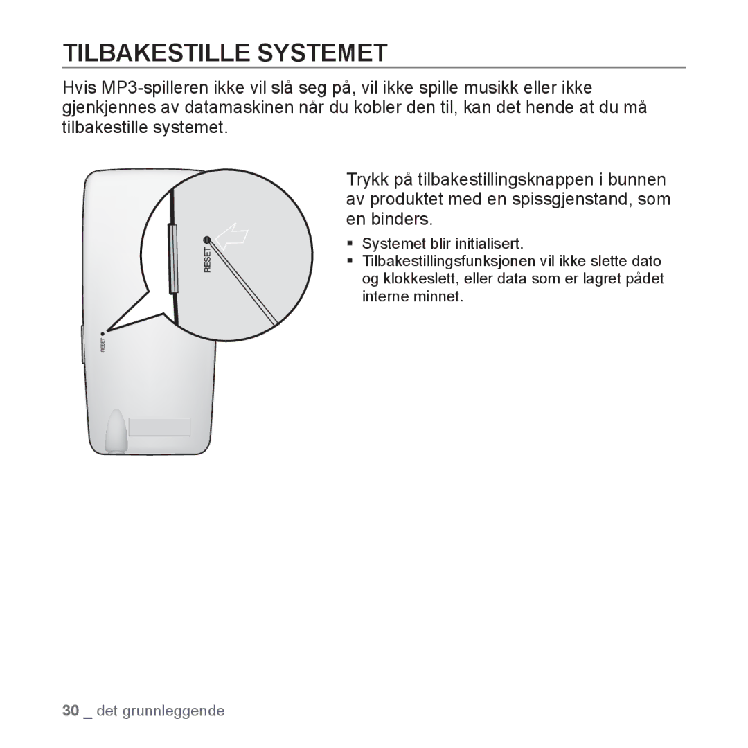 Samsung YP-S3JQB/EDC, YP-S3JAB/EDC, YP-S3JQW/XEE, YP-S3JAR/XEE, YP-S3JAB/XEE, YP-S3JAW/XEE, YP-S3JQB/XEE Tilbakestille Systemet 