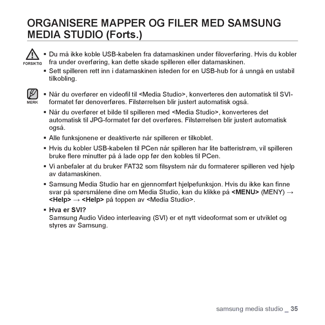 Samsung YP-S3JAW/XEE, YP-S3JQB/EDC, YP-S3JAB/EDC, YP-S3JQW/XEE, YP-S3JAR/XEE, YP-S3JAB/XEE, YP-S3JQB/XEE manual ƒ Hva er SVI? 