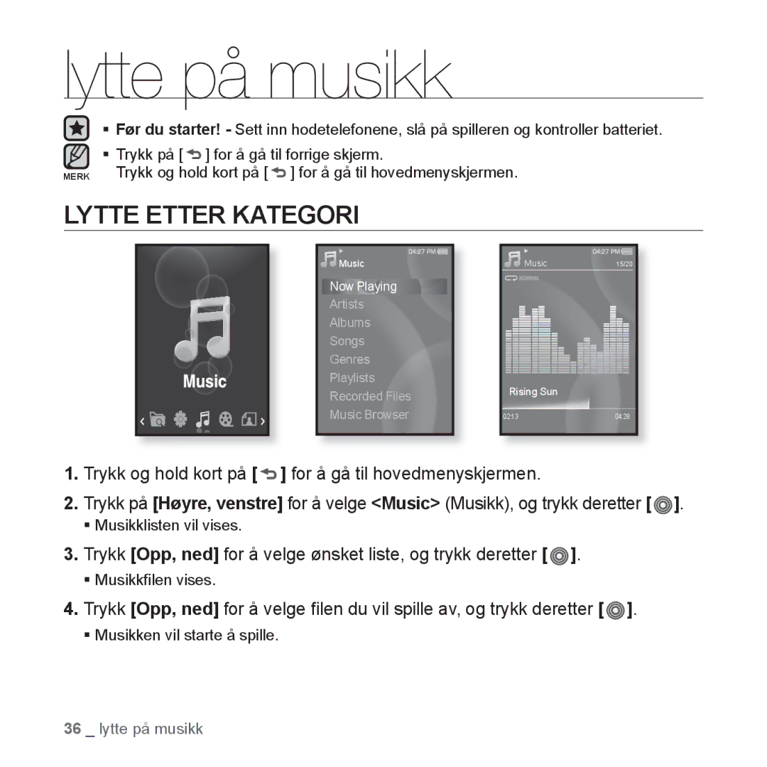 Samsung YP-S3JQB/XEE Lytte på musikk, Lytte Etter Kategori, Trykk Opp, ned for å velge ønsket liste, og trykk deretter 