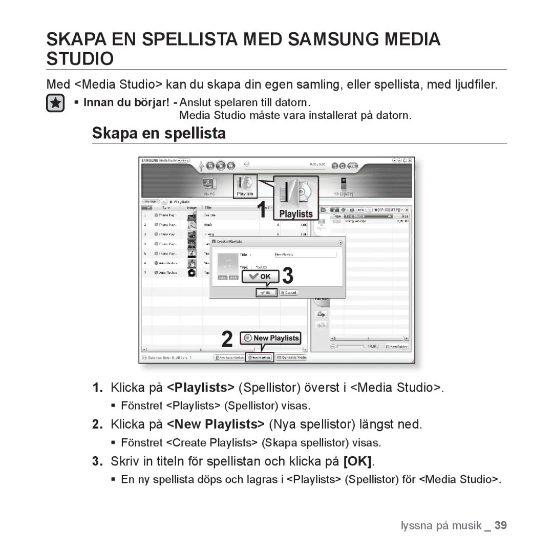 Samsung YP-S3JQR/XEE, YP-S3JQB/EDC, YP-S3JAB/EDC manual Skapa EN Spellista MED Samsung Media Studio, Skapa en spellista 